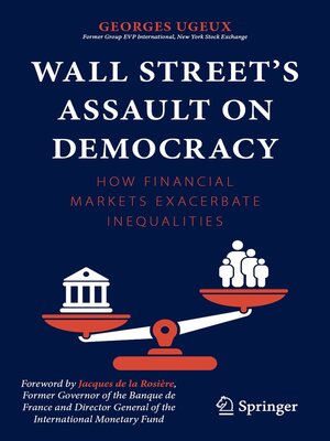 cover image of Wall Street's Assault on Democracy